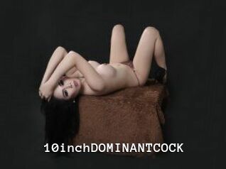 10inchDOMINANTCOCK