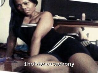 1hotdevoraebony