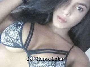 24kChocolate