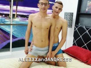 ALEXXXandANDRESSS