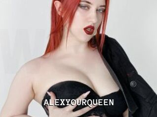 ALEXYOURQUEEN