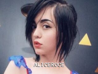 ALICEROCE