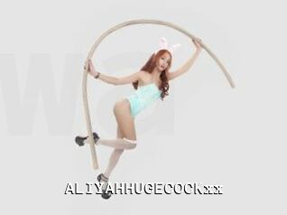 ALIYAHHUGECOCKxx