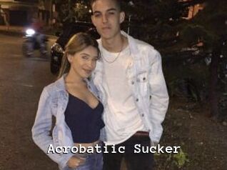 Acrobatiic_Sucker