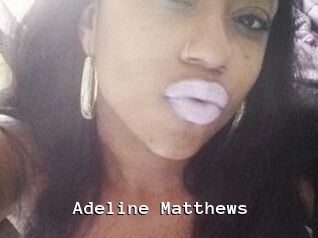 Adeline_Matthews