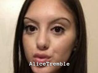AliceTremble
