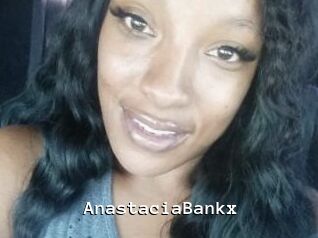 AnastaciaBankx