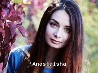 Anastaisha