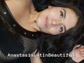 AnastasiaLatinBeautifull