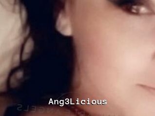 Ang3Licious