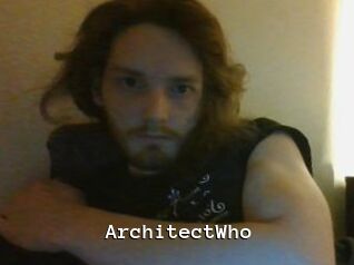 ArchitectWho