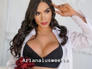 Arianalusweetts