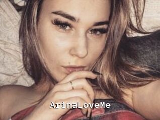 ArinaLoveMe