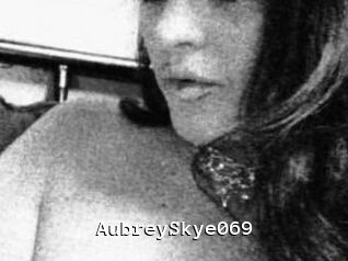 AubreySkye069
