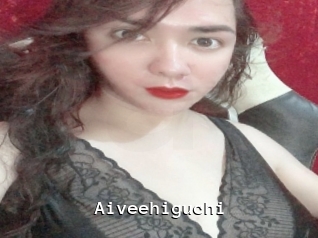 Aiveehiguchi