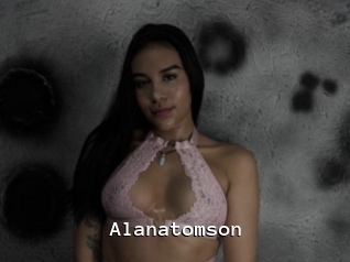 Alanatomson