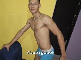Alebigcock