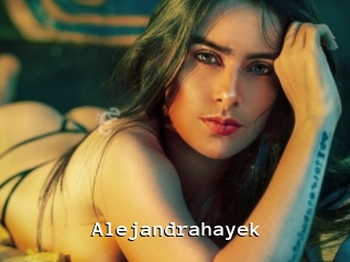 alejandrahayek Webcamsex Amateur