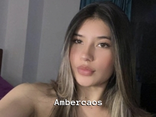 Ambercaos