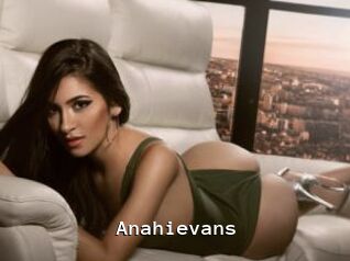 Anahievans