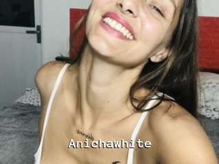 Anichawhite