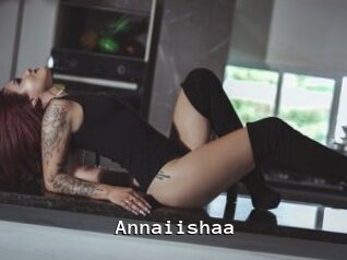 Annaiishaa