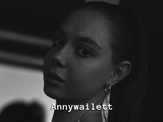 Annywailett