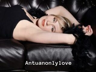 Antuanonlylove