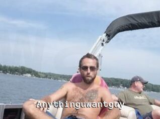 Anythinguwantguy