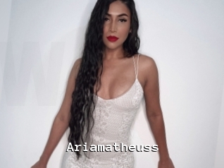 ariamatheuss Webcamsex Amateur