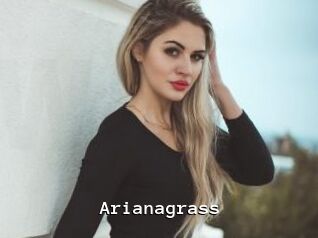 Arianagrass