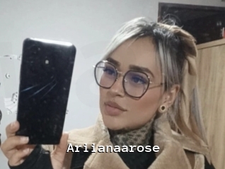 ariianaarose Webcamsex Amateur