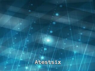 Atestsix