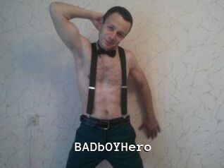 BADbOYHero
