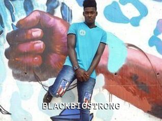 BLACKBIGSTRONG