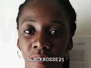 BLACKROSSE21