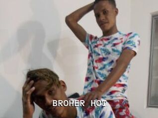 BROHER_HOT