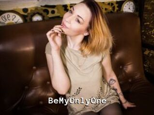 BeMyOnlyOne
