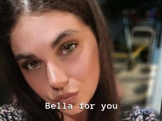 Bella_for_you