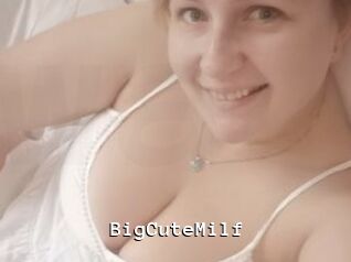 BigCuteMilf