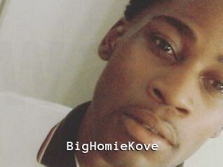 BigHomieKove