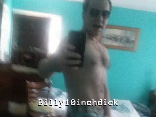 Billy10inchdick