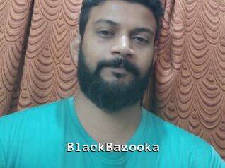 BlackBazooka