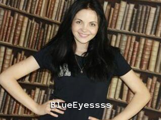 BlueEyessss