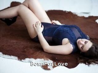BornForLove