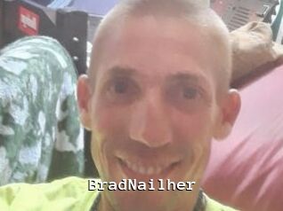 BradNailher