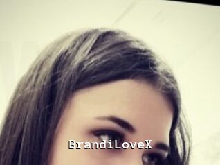 BrandiLoveX