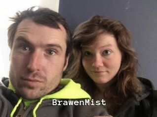 BrawenMist