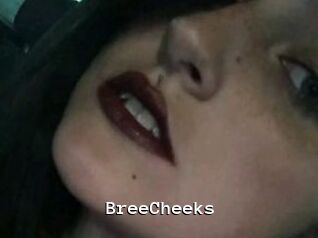 BreeCheeks
