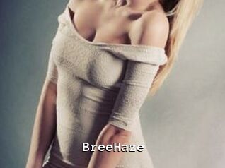BreeHaze